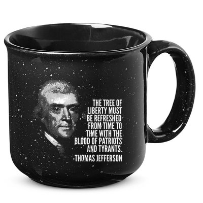 The Tree Of Liberty Thomas Jefferson Quote History 15oz Campfire Ceramic Mug