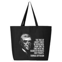 The Tree Of Liberty Thomas Jefferson Quote History 25L Jumbo Tote