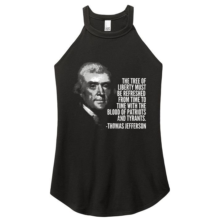 The Tree Of Liberty Thomas Jefferson Quote History Women's Perfect Tri Rocker Tank