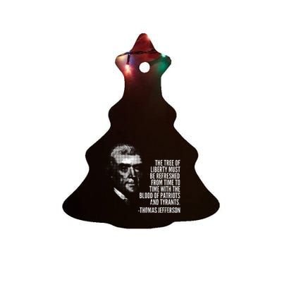 The Tree Of Liberty Thomas Jefferson Quote History Ceramic Tree Ornament