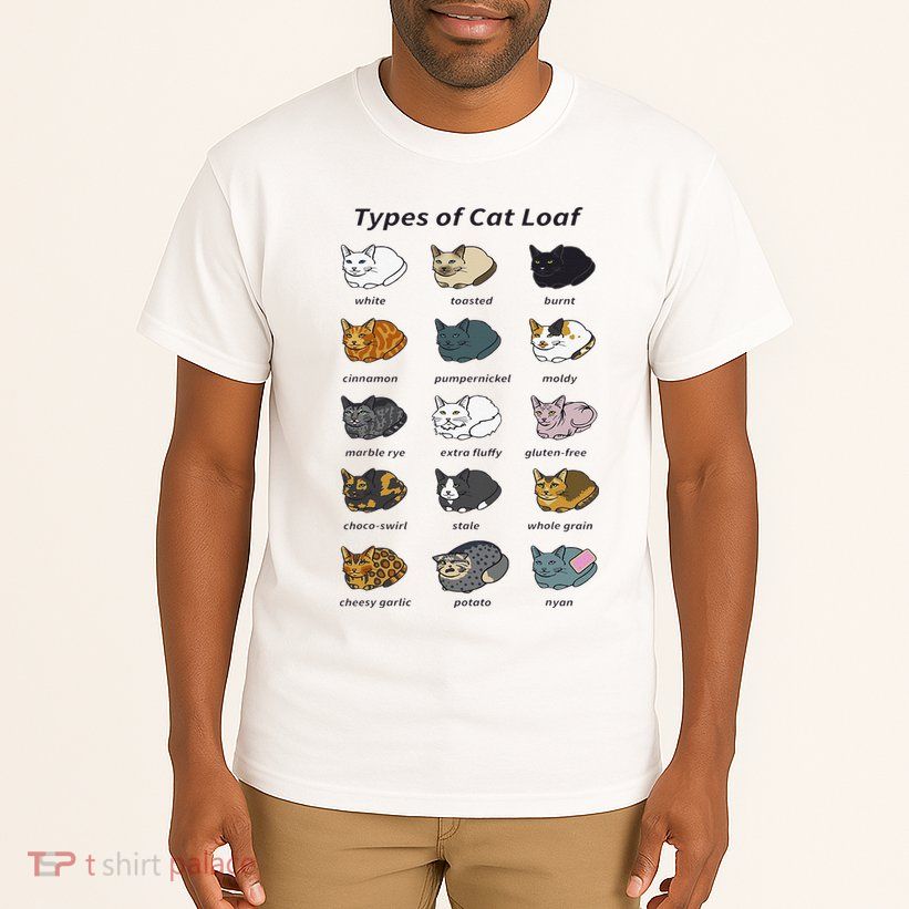 The Types of Cat Loaf Funny Animal Pet Owner Tall T-Shirt