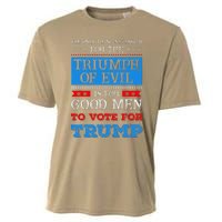 The Triumph Of Evil Anti Trump Cooling Performance Crew T-Shirt