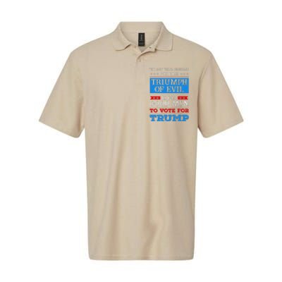 The Triumph Of Evil Anti Trump Softstyle Adult Sport Polo