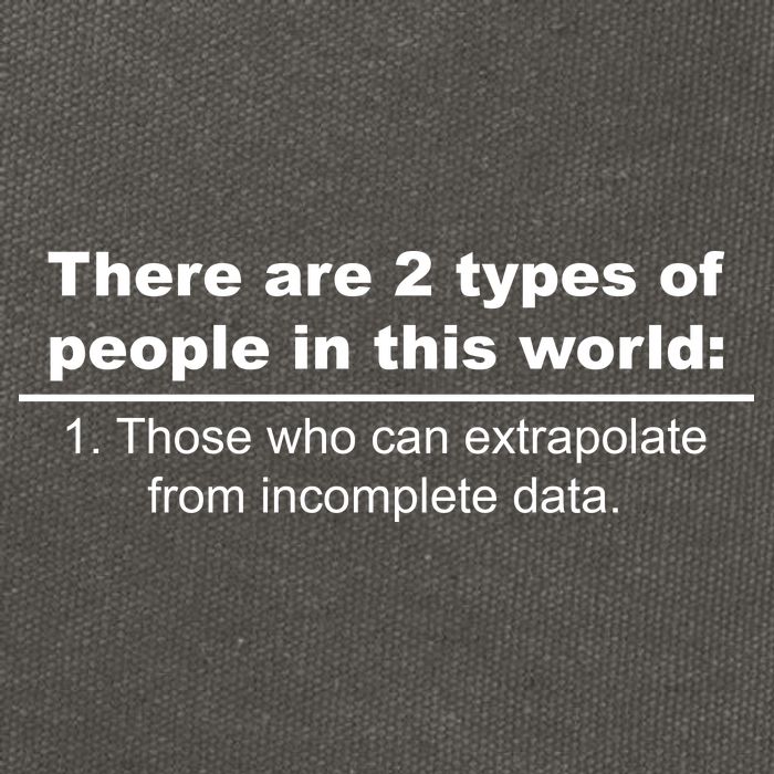 Two Types Of People Extrapolate Incomplete Data Cotton Canvas Backpack