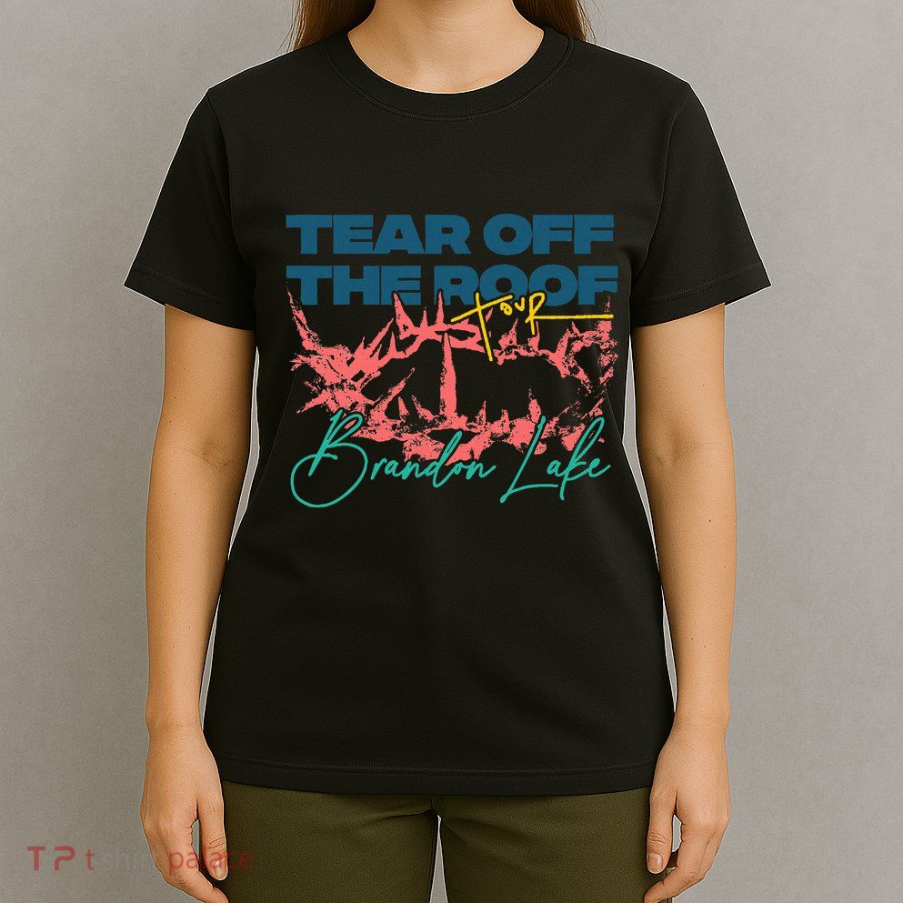 Totr Tear Off The Roof Merch B.R.A.N.D.O.N. L.A.K.E. T-Shirt