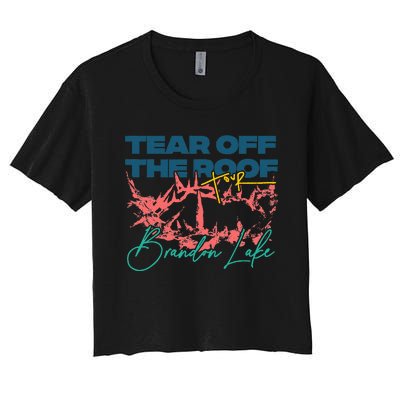 Totr Tear Off The Roof Merch B.R.A.N.D.O.N. L.A.K.E. Women's Crop Top Tee