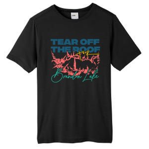 Totr Tear Off The Roof Merch V2 Tall Fusion ChromaSoft Performance T-Shirt