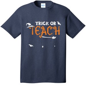 Teacher: Trick Or Teach - Halloween Sayings T-Shirt