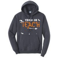 Teacher: Trick Or Teach - Halloween Sayings Tall Hoodie