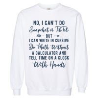 Tell Time On A Clock With Hands Garment-Dyed Sweatshirt