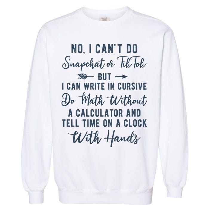 Tell Time On A Clock With Hands Garment-Dyed Sweatshirt