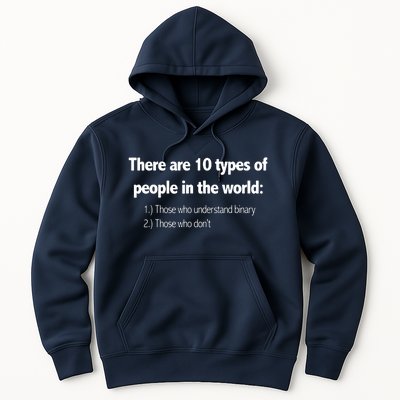 Ten Types Of People Understand Binary Funny Math Joke Gift Hoodie