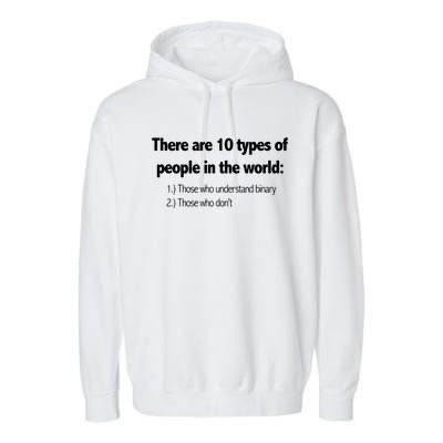 Ten Types Of People Understand Binary Funny Math Joke Gift Garment-Dyed Fleece Hoodie