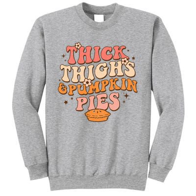 Thick Thighs Pumpkin Pies Autumn Thanksgiving Groovy Retro Sweatshirt