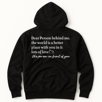 To The Person Behind Me Dear Person Behind Me You Matter Back Only Hoodie