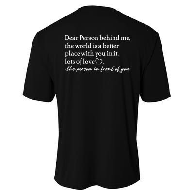 To The Person Behind Me Dear Person Behind Me You Matter Back Only Performance Sprint T-Shirt