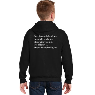 To The Person Behind Me Dear Person Behind Me You Matter Back Only Kids Hoodie