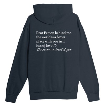 To The Person Behind Me Dear Person Behind Me You Matter Back Only Urban Pullover Hoodie