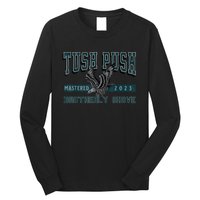 The Tush Push Eagles Brotherly Shove Long Sleeve Shirt