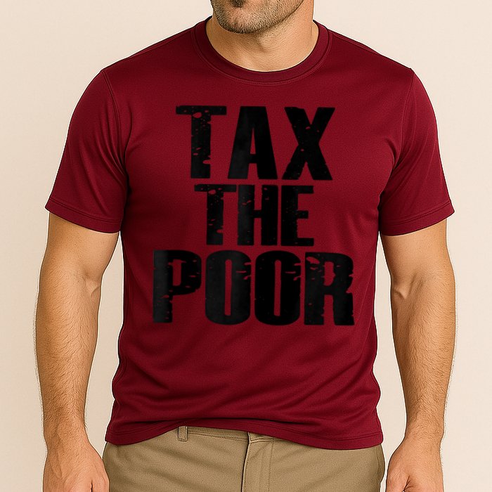Tax The Poor Cooling Performance Crew T-Shirt