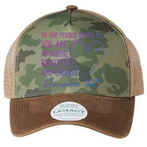 To The Person Behind Me You Are Amazing Beautiful Heart Love Gift Legacy Tie Dye Trucker Hat