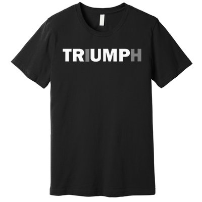 Trump Triumph Patriotic Premium T-Shirt