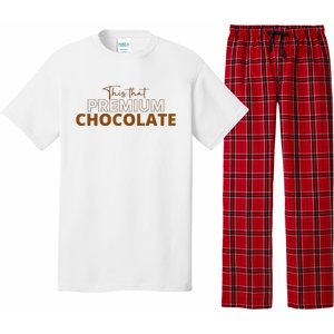 This That Premium Chocolate Funny Chocolate Lovers Pajama Set