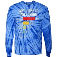 Table Tennis Player Joke For Ping Pong Tie-Dye Long Sleeve Shirt