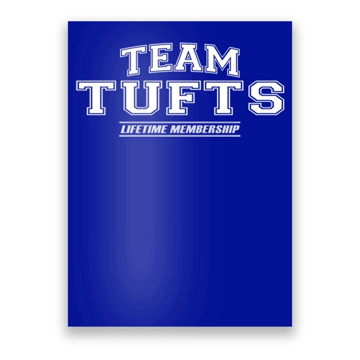 Team Tufts Proud Family Surname Last Name Cute Gift Poster