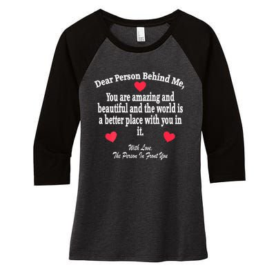 To The Person Behind Me You Amazing Beautiful And Enough Women's Tri-Blend 3/4-Sleeve Raglan Shirt