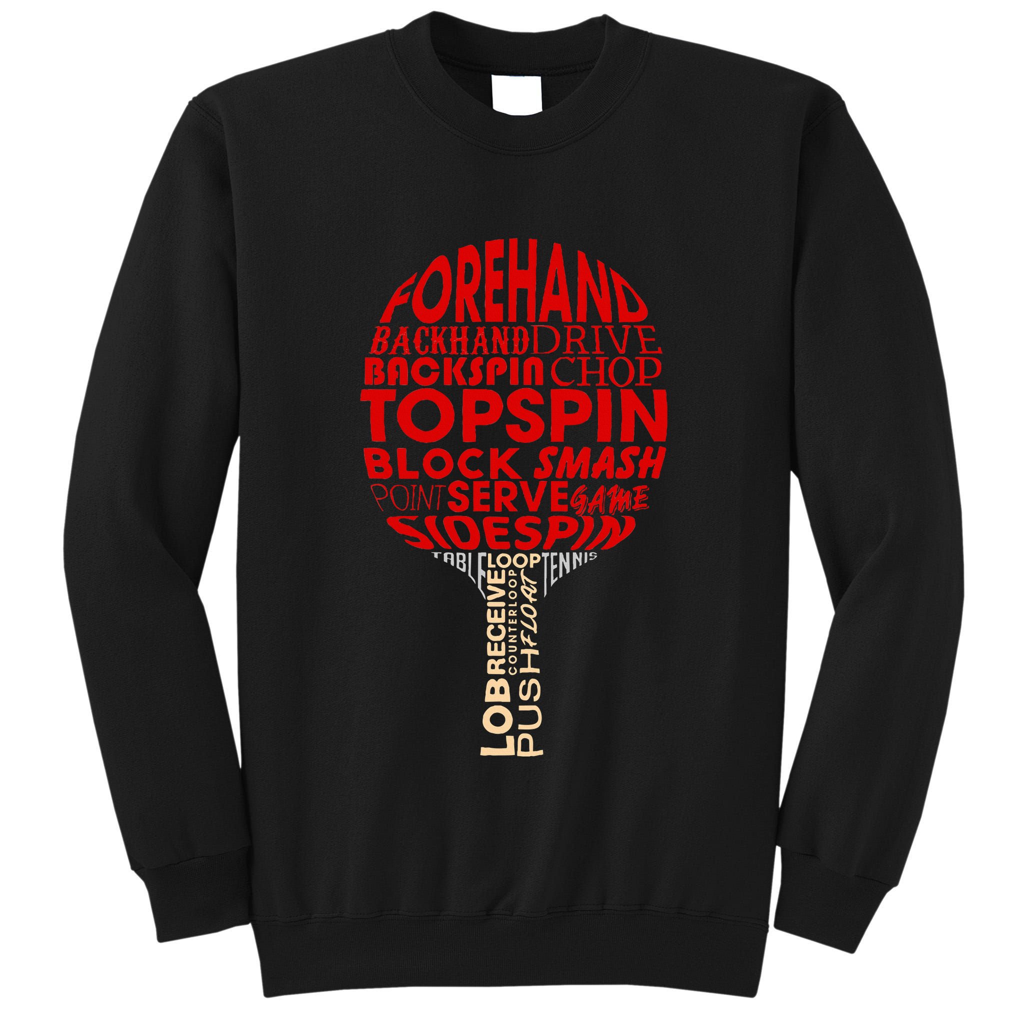Table Tennis Ping Pong Racket Player Funny Women Gift Tall Sweatshirt