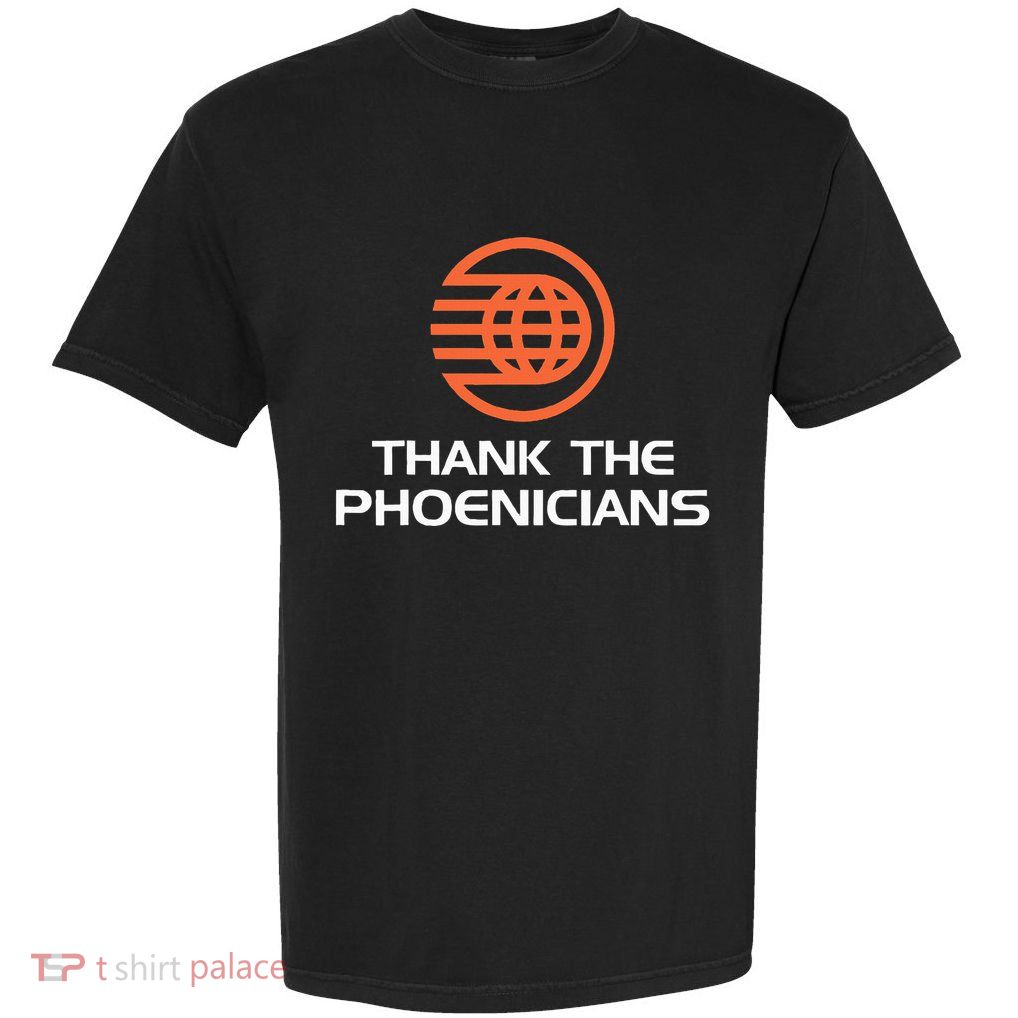 Thank The Phoenicians Garment-Dyed Heavyweight T-Shirt