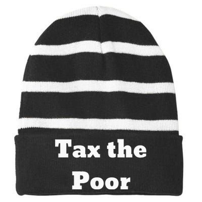 Tax The Poor Striped Beanie with Solid Band