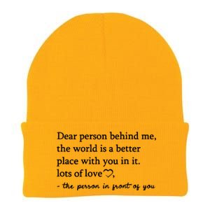 To The Person Behind Me Dear Person Behind Me You Matter Knit Cap Winter Beanie