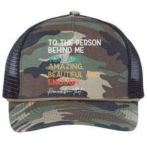 To The Person Behind Me You Are Amazing Beautiful And Enough Retro Rope Trucker Hat Cap