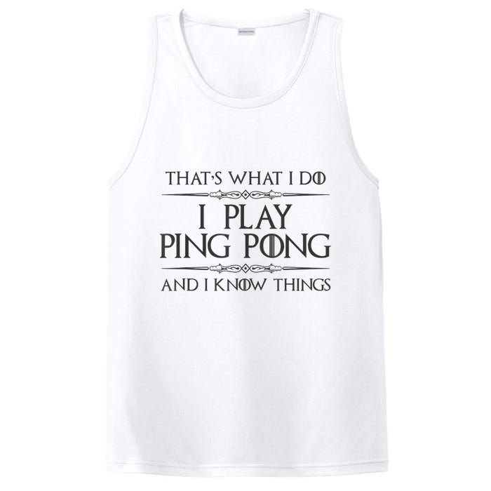 Table Tennis Player I Play Ping Pong & I Know Things PosiCharge Competitor Tank