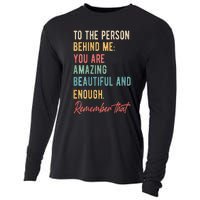 To The Person Behind Me You Matter Self Love Mental Health Cooling Performance Long Sleeve Crew