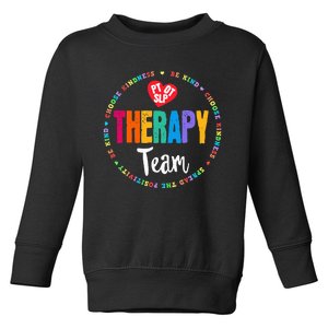 Therapy Team PT OT & SLP Physical Occupational Therapist Toddler Sweatshirt