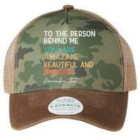 To The Person Behind Me You Are Amazing Beautiful And Enough Legacy Tie Dye Trucker Hat