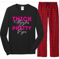 Thick Thighs & Pretty Eyes Workout Fitness Long Sleeve Pajama Set