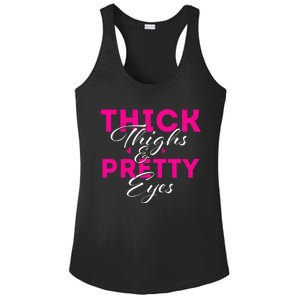 Thick Thighs & Pretty Eyes Workout Fitness Ladies PosiCharge Competitor Racerback Tank