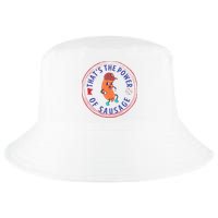 ThatS The Power Of Sausage Summer Sausage Cool Comfort Performance Bucket Hat