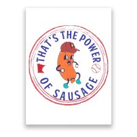 ThatS The Power Of Sausage Summer Sausage Poster