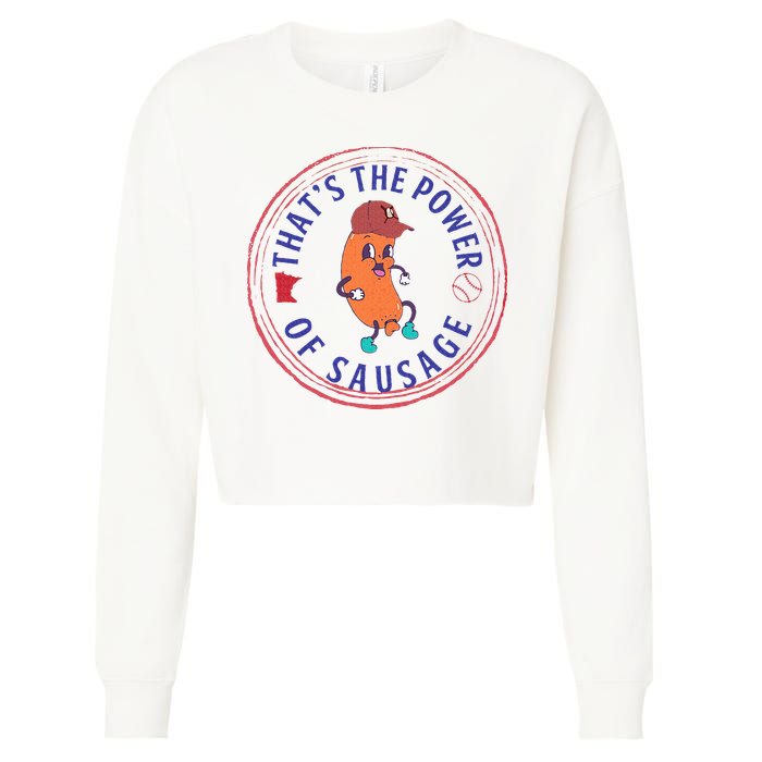 ThatS The Power Of Sausage Summer Sausage Cropped Pullover Crew
