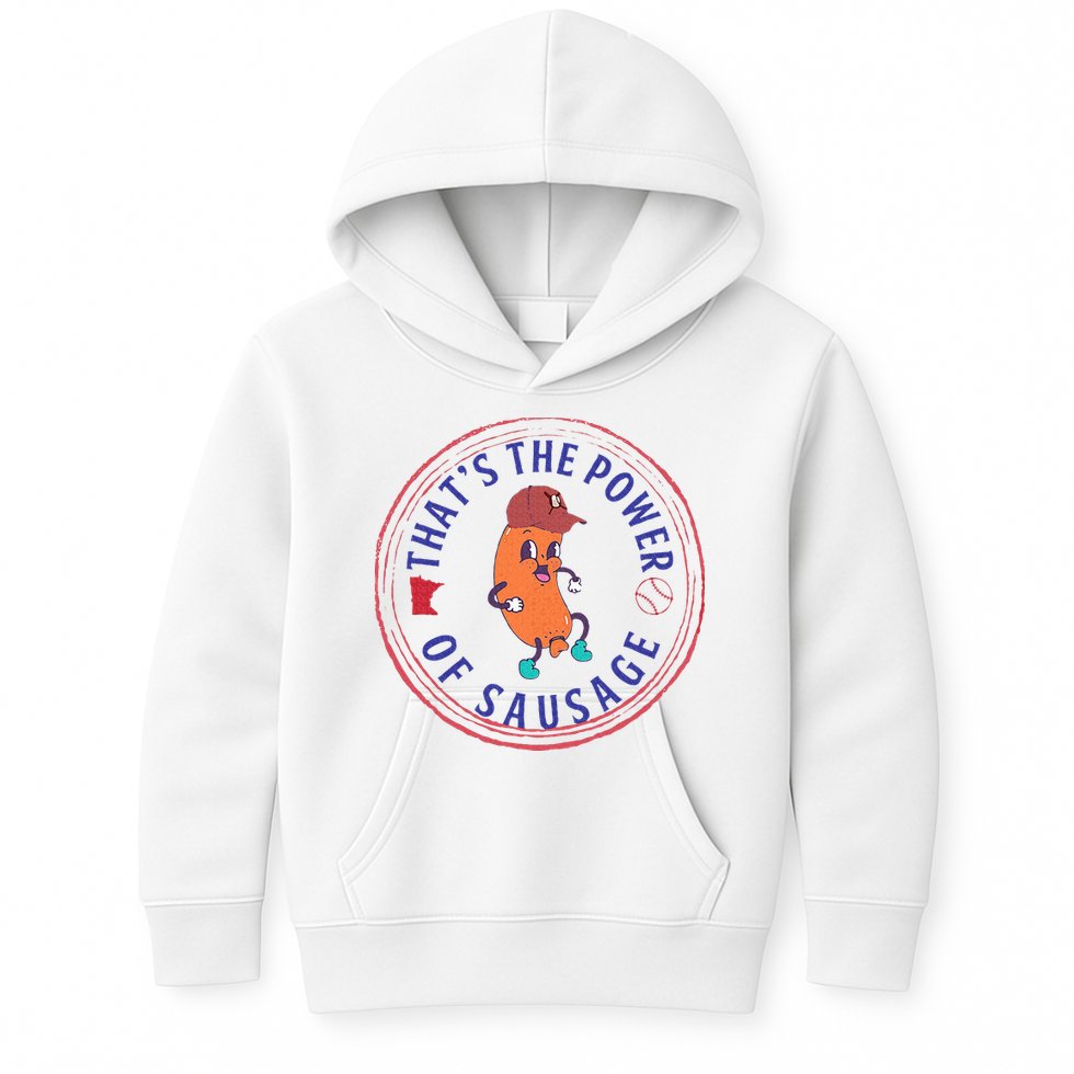 ThatS The Power Of Sausage Summer Sausage Kids Hoodie