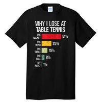 Table Tennis Player Joke For Ping Pong Lover Fan Women Tall T-Shirt