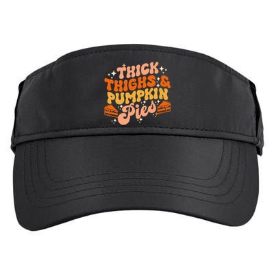 Thick Thighs Pumpkin Pies Autumn Thanksgiving Groovy Retro Adult Drive Performance Visor