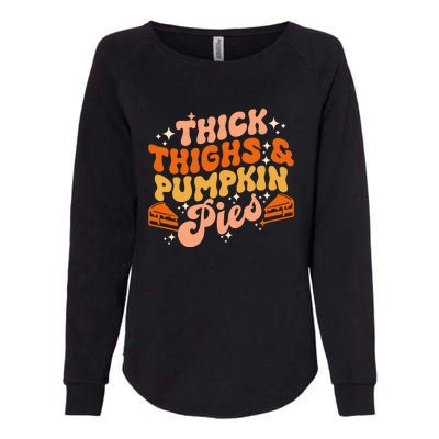 Thick Thighs Pumpkin Pies Autumn Thanksgiving Groovy Retro Womens California Wash Sweatshirt