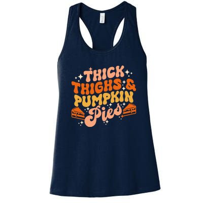 Thick Thighs Pumpkin Pies Autumn Thanksgiving Groovy Retro Women's Racerback Tank