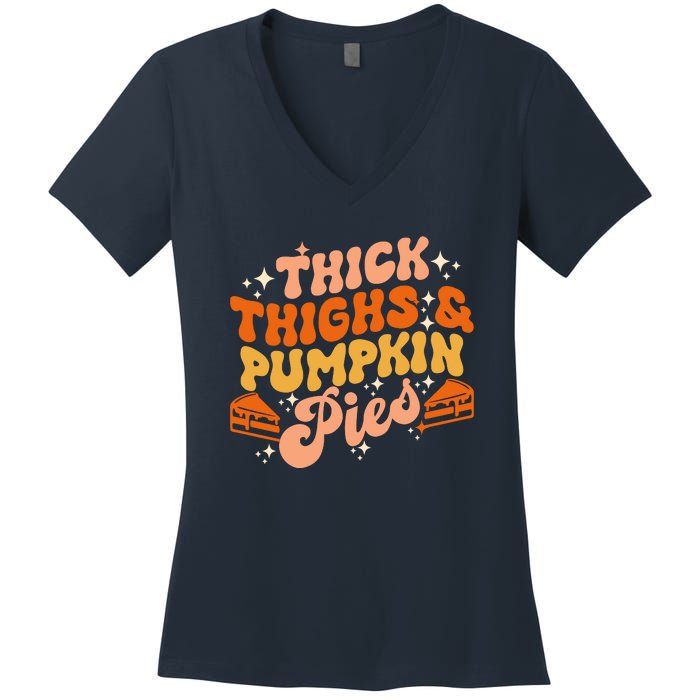 Thick Thighs Pumpkin Pies Autumn Thanksgiving Groovy Retro Women's V-Neck T-Shirt